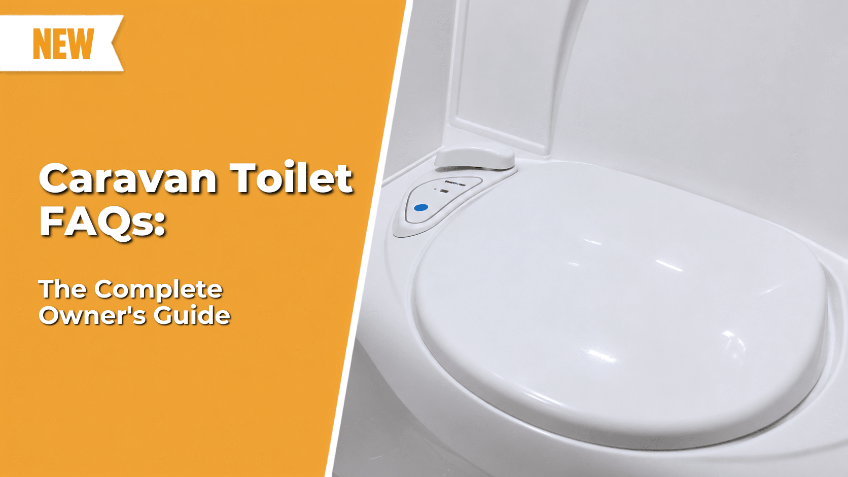 Caravan Toilet FAQs: The Complete Owner's Guide