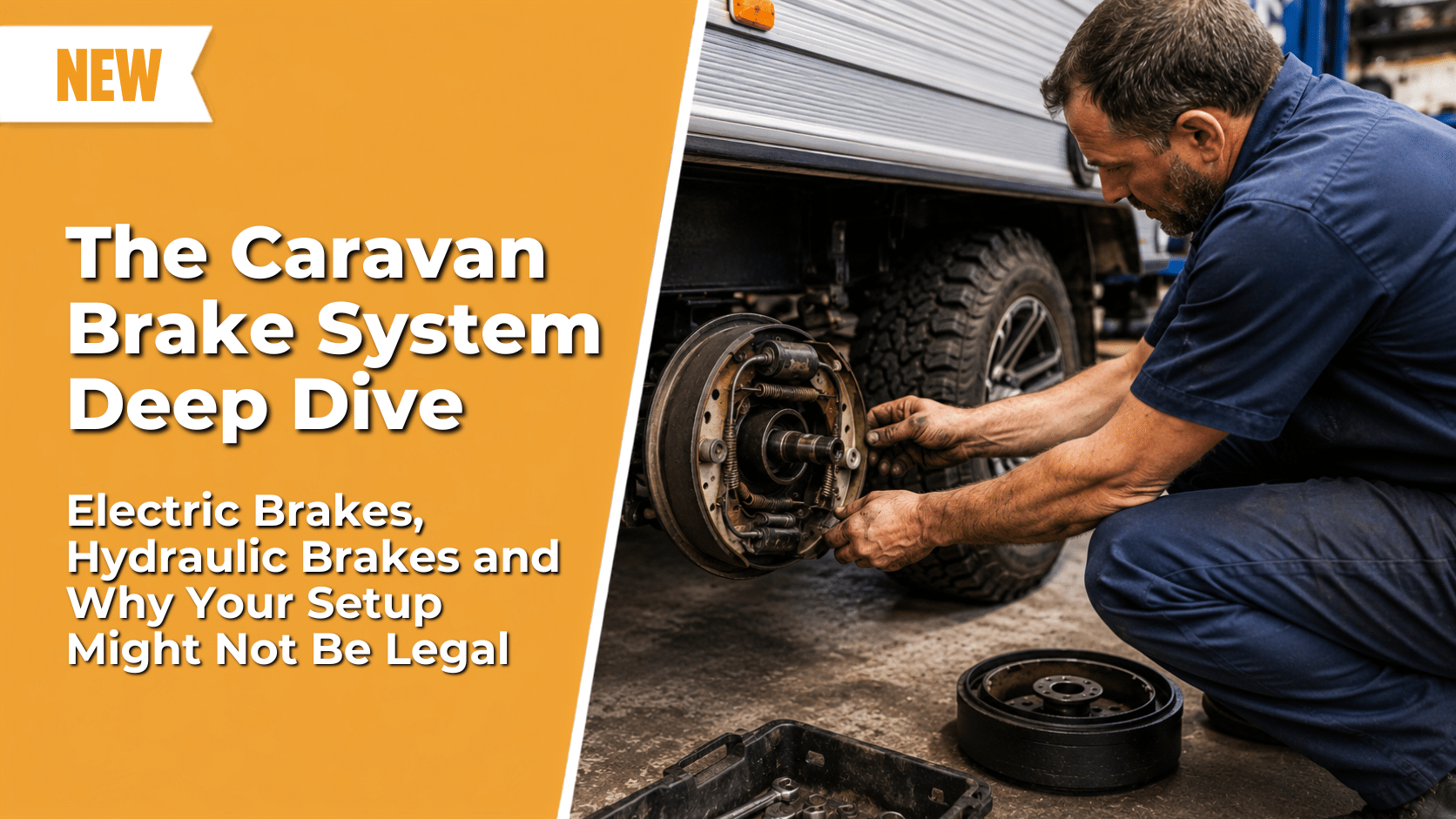 The Caravan Brake System Deep Dive Electric Brakes, Hydraulic Brakes and Why Your Setup Might Not Be Legal