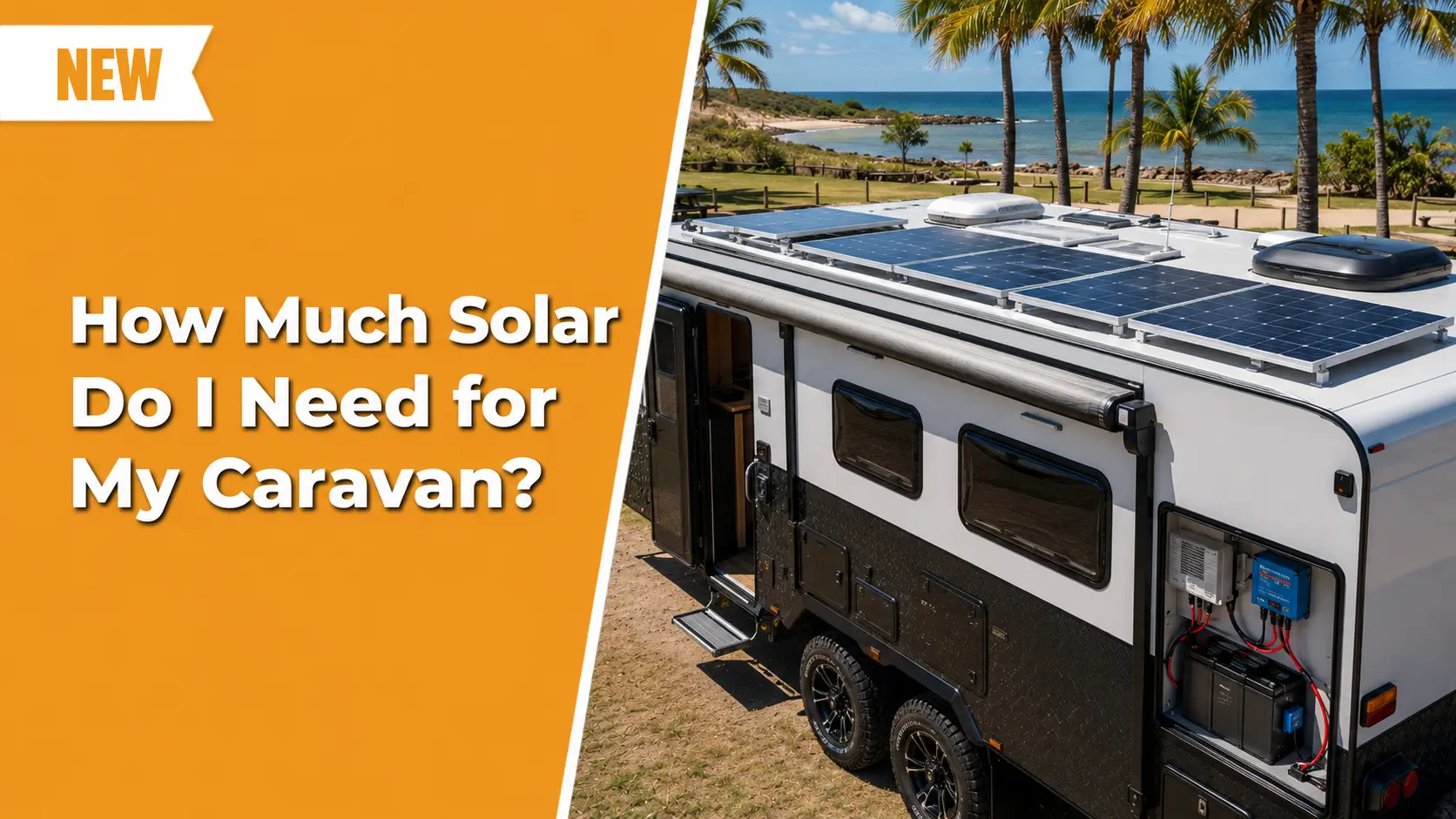 how much solar do i need for my caravan (1)